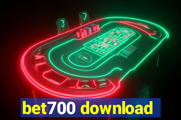 bet700 download